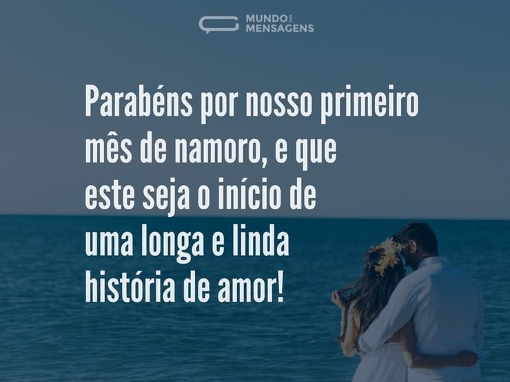 1 mês de uma linda história de amor - Mundo das Mensagens