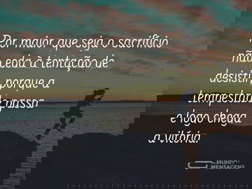 O sacrifício e a vitória