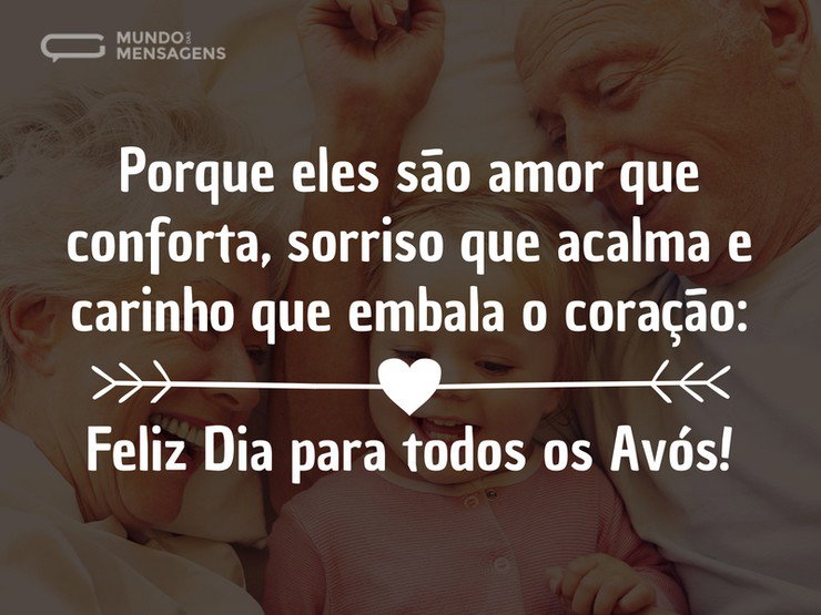 Feliz dia para os avós feitos de amor - Mundo das Mensagens