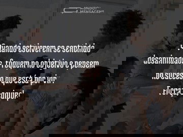 Foquem no objetivo, equipe