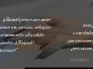 Obrigado por serem uns avós incríveis