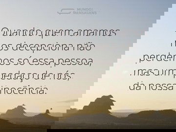 Quando quem amamos nos decepciona