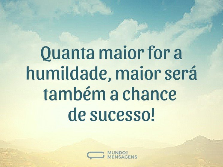 Featured image of post Frases Com Imagens De Humildade Frases e pensamentos de humildade 115 frases