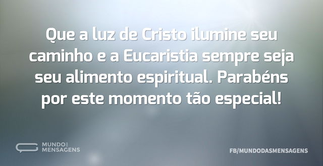 A celebração da luz de Cristo 