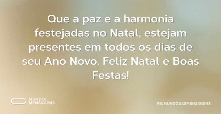 Que a paz e a harmonia festejadas no Nat - Mundo das Mensagens