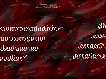 O amor que carrego no coração