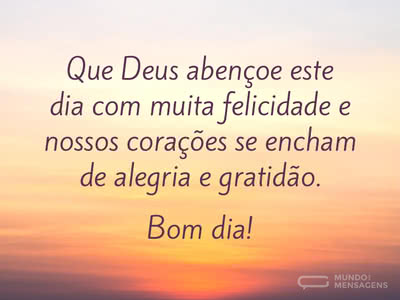 Que Deus abençoe este dia