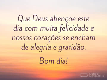 Que Deus abençoe este dia