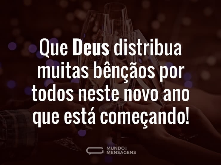 A Bênção de Deus para este Novo Ano - Mundo das Mensagens