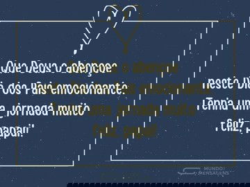Um Dia dos Pais feliz e emocionante