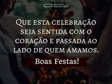 Mensagens De Boas Festas Para Transmitir Alegria E Esperança - Mundo ...