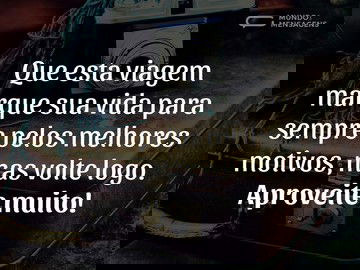 Marcas de uma viagem maravilhosa