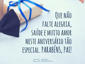 Um parabéns especial para meu pai