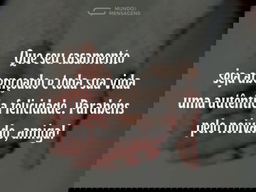 O casamento e vida felizes da minha amiga