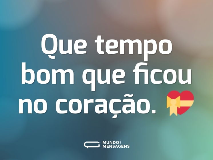 Que tempo bom que ficou no coração. 💝
