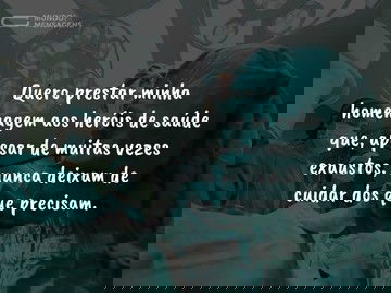 Homenagem aos heróis de saúde