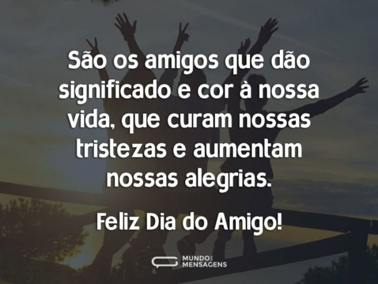 O que os amigos significam - Mundo das Mensagens