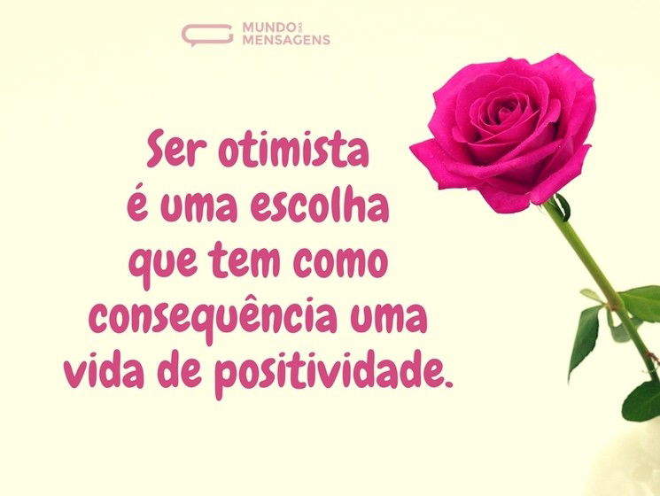 Uma vida de positividade