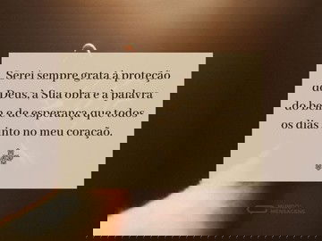 A minha profunda gratidão a Deus