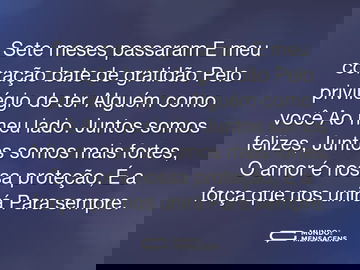 Sete meses de um amor eterno