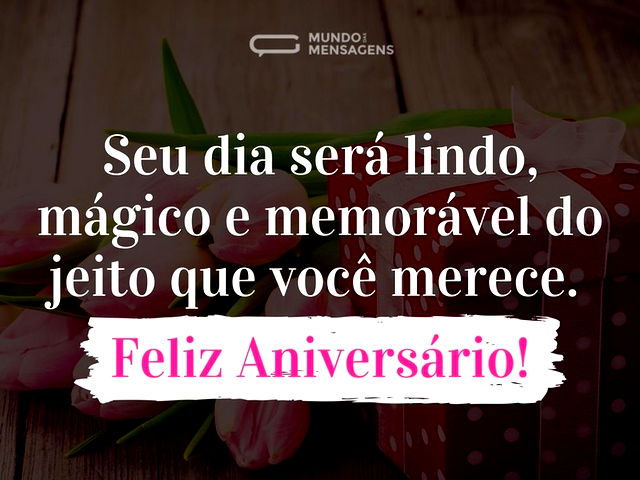 Um aniversário como você merece