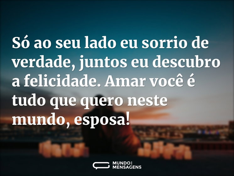 Só ao seu lado eu sorrio de verdade, jun - Mundo das Mensagens
