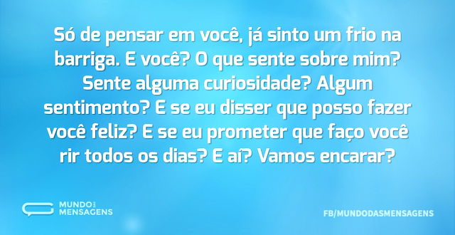 E se eu disser que posso fazer você feliz?