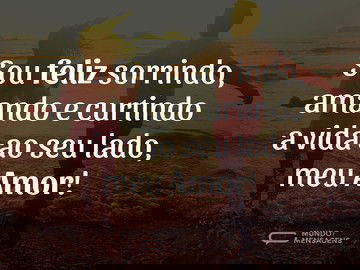 Sou feliz assim, ao seu lado