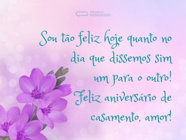Sou tão feliz hoje quanto no dia que dissemos sim um para o outro! Feliz aniversário de casamento, amor!