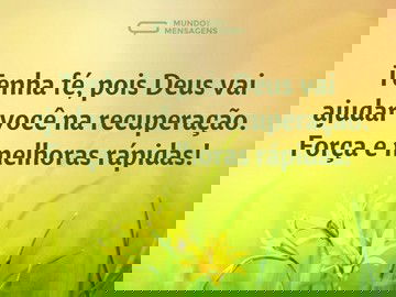 Fé em Deus na hora da recuperação