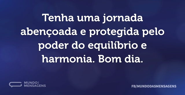 Tenha uma jornada abençoada e protegida ...