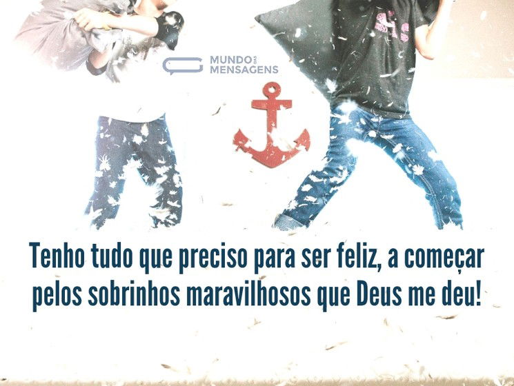 Sobrinhos maravilhosos