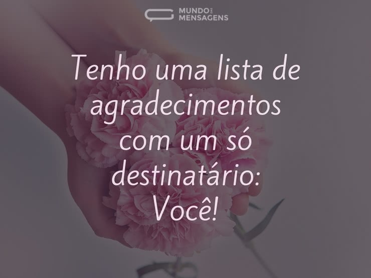 Uma Lista de Agradecimentos - Mundo das Mensagens