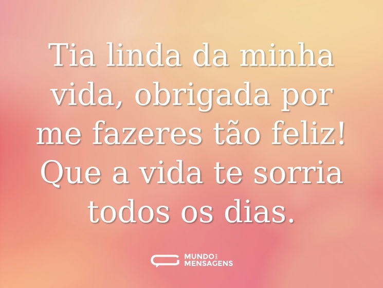 Tia linda da minha vida, obrigada por me fazeres tão feliz! Que a vida te sorria todos os dias.