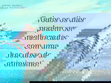 Uma boa dose de otimismo