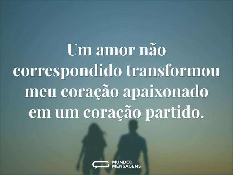 Como Conquistar Um Amor Não Correspondido