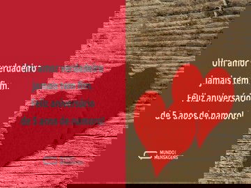 Um amor verdadeiro jamais tem fim 