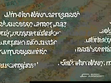 Os desejos de Ano Novo aos amigos