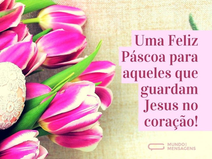 Páscoa com Jesus no coração