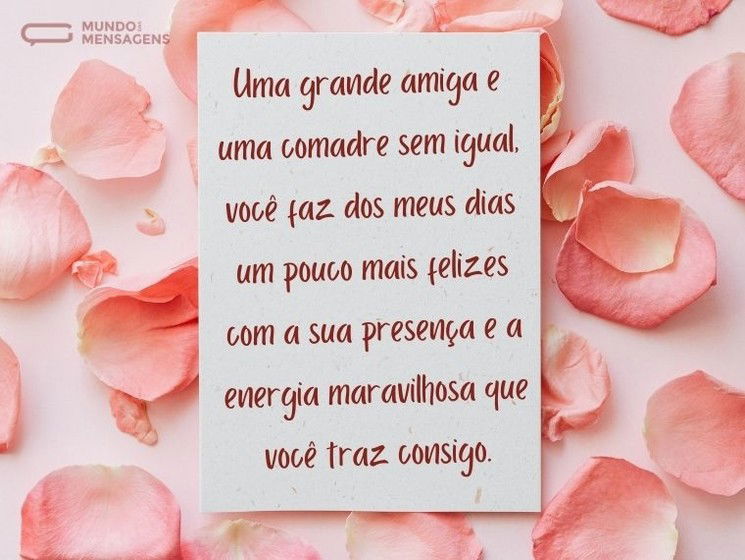 Uma grande amiga e comadre