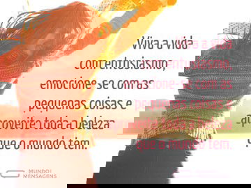 Seja entusiasmado com a vida