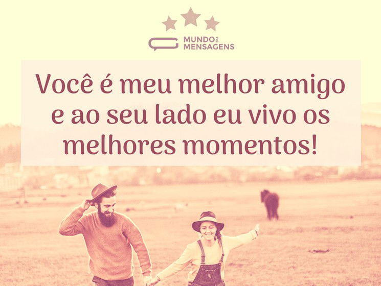 Textos para Melhor Amigo - Mundo das Mensagens