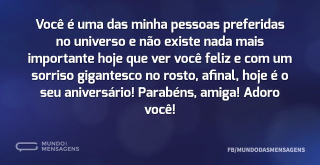 Sorria, amiga! Hoje é o seu dia