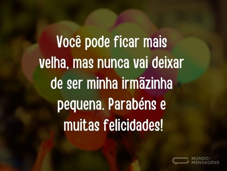 Featured image of post Mensagem De Aniversario Para Irma Mais Nova Minha irm minha c mplice e melhor amiga