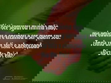 Todo pai segura a mão dos seus filhos