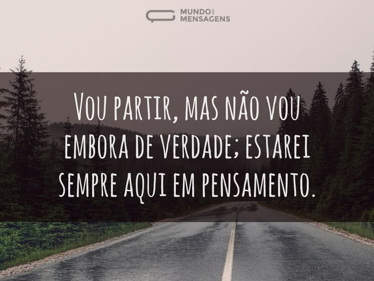 Vou Partir mas Jamais Irei Embora