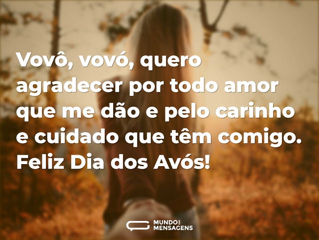 Vovô, vovó, quero agradecer por todo amo...