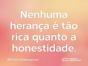 Frases de Honestidade - Mundo das Mensagens